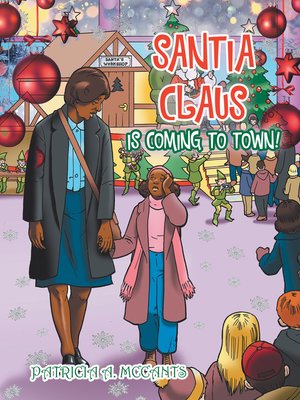 cover image of Santia Claus Is Coming to Town!